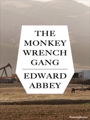 cover image of The Monkey Wrench Gang